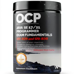 OCP Java 17/21 Programmer Exam Fundamentals Guide Book 3 Enthuware-0